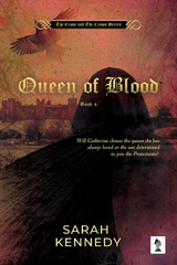 Queen of Blood - Sarah Kennedy