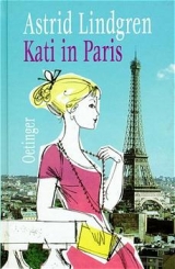 Kati in Paris - Astrid Lindgren
