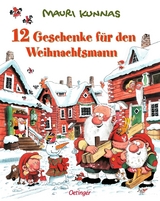 12 Geschenke f&uuml;r den Weihnachtsmann - Mauri Kunnas, Tarja Kunnas