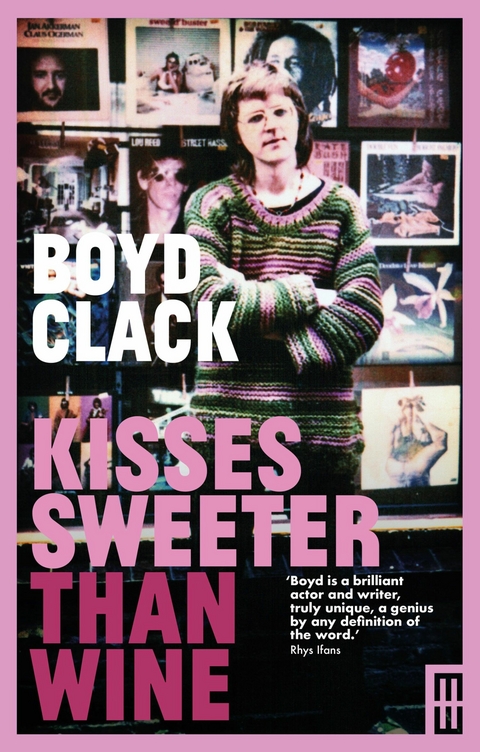Kisses Sweeter than Wine - Boyd Clark
