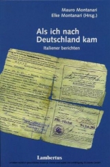 Als ich nach Deutschland kam - Mauro Montanari