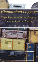 Mismatched Luggage - Dianna Ritola