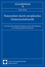 Naturschutz durch europ&auml;isches Gemeinschaftsrecht