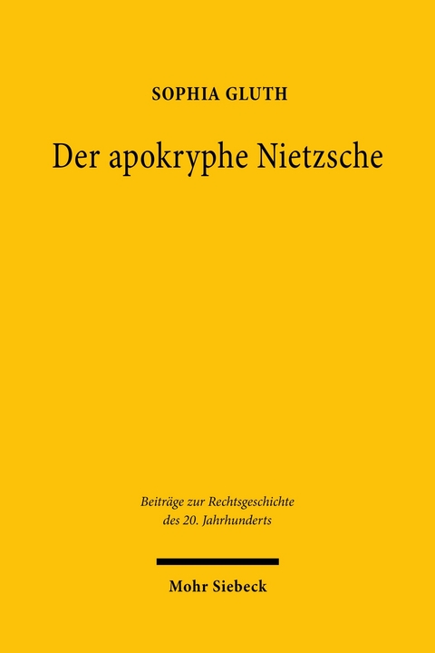 Der apokryphe Nietzsche -  Sophia Gluth