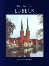 Der Dom zu L&uuml;beck - Wolfgang Grusnick, Friedrich Zimmermann