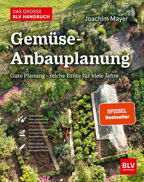 Das gro&szlig;e BLV Handbuch Gem&uuml;se-Anbauplanung - Joachim Mayer