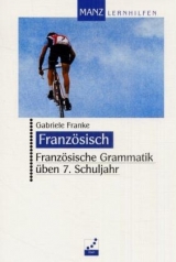 Franz&ouml;sische Grammatik &uuml;ben - Gabriele Franke
