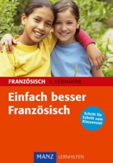 Einfach besser in Französisch 1. Lernjahr - Franke, Gabriele