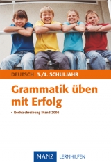 Grammatik &uuml;ben mit Erfolg - Deutsch 3./4. Schuljahr - Elke Rindelhardt