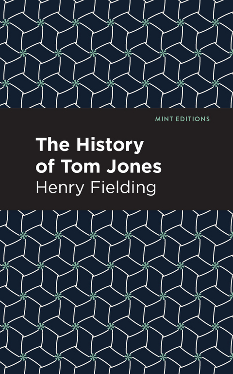 The History of Tom Jones - Henry Fielding