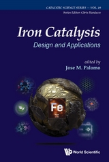 IRON CATALYSIS: DESIGN AND APPLICATIONS - 