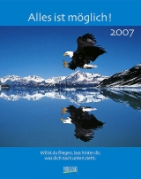 Alles ist möglich! 2007 - 