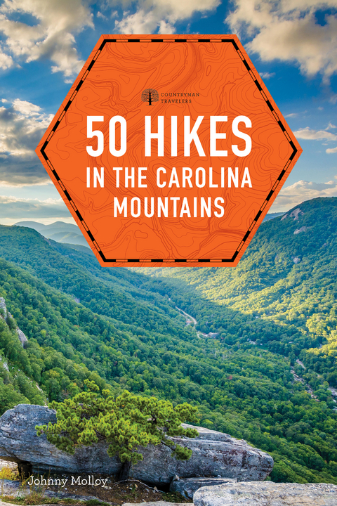 50 Hikes in the Carolina Mountains - Johnny Molloy