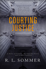 Courting Justice - R.L. Sommer