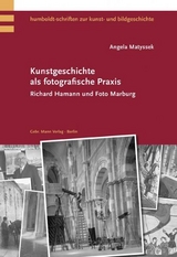 Kunstgeschichte als fotografische Praxis - Angela Matyssek