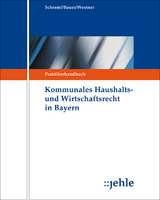 Kommunales Haushalts- und Wirtschaftsrecht in Bayern - Florian Gleich