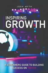 Inspiring Growth - Josh Myth