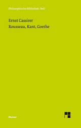 Rousseau, Kant, Goethe - Ernst Cassirer