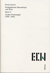 Goethe Vorlesungen (1940–1941) - Ernst Cassirer