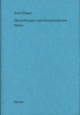 Werke in acht B&auml;nden / Darstellungen und Interpretationen: Platon - Josef Pieper
