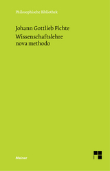 Wissenschaftslehre nova methodo - Johann Gottlieb Fichte