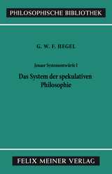 Jenaer Systementwürfe I - Georg Wilhelm Friedrich Hegel