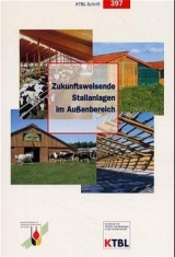 Zukunftweisende Stallanlagen im Aussenbereich