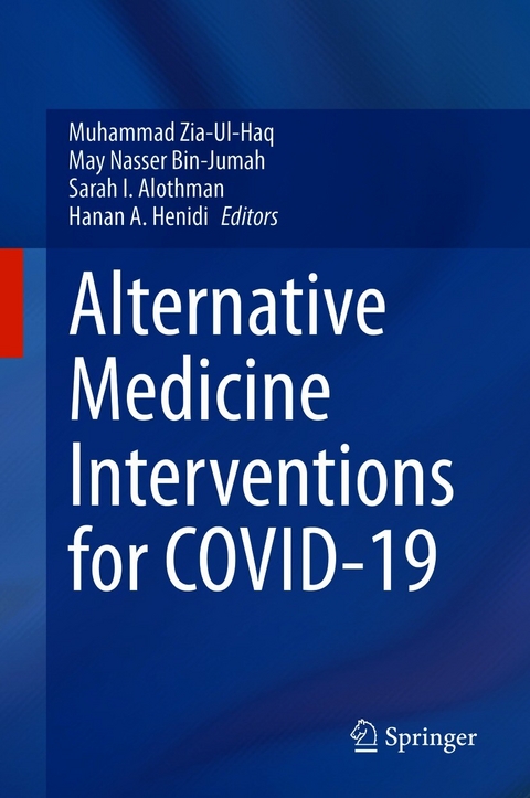 Alternative Medicine Interventions for COVID-19 - 