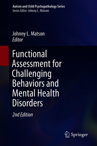 Functional Assessment for Challenging Behaviors and Mental Health Disorders