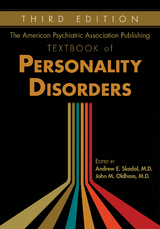 The American Psychiatric Association Publishing Textbook of Personality Disorders - 