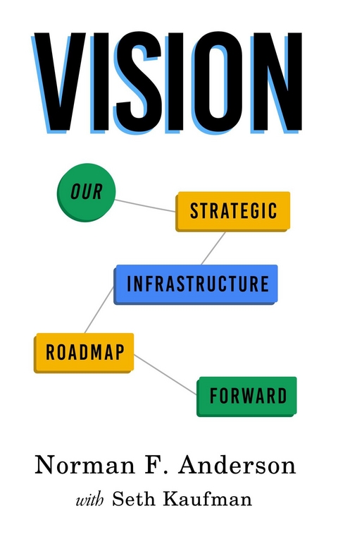 VISION - Norman F. Anderson, Seth Kaufman