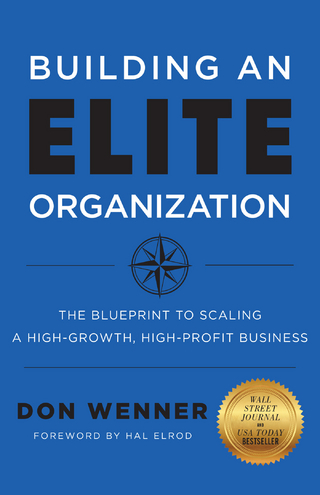 Building an Elite Organization