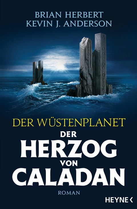 Der W&uuml;stenplanet &ndash; Der Herzog von Caladan - Brian Herbert, Kevin J. Anderson