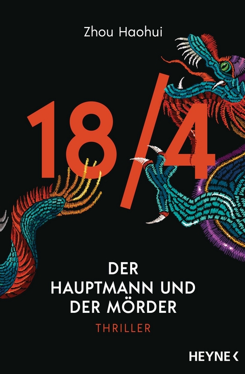 18/4 - Der Hauptmann und der M&ouml;rder - Zhou Haohui