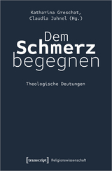 Dem Schmerz begegnen - 