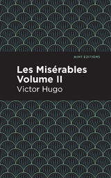 Les Miserables Volume II - Victor Hugo