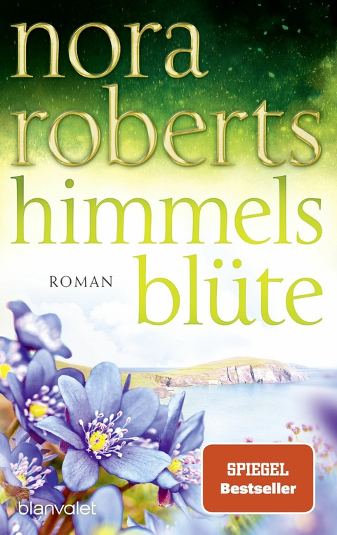 Himmelsbl&uuml;te - Nora Roberts