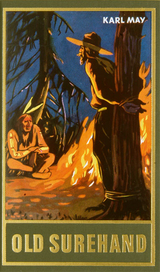 Old Surehand. Erster Band - Karl May