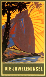 Die Juweleninsel - Karl May
