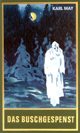 Das Buschgespenst - Karl May