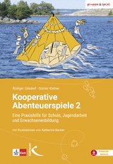 Kooperative Abenteuerspiele 2 - R&uuml;diger Gilsdorf, G&uuml;nter Kistner