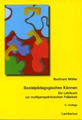 Sozialpädagogisches Können - Müller, Burkhard