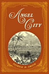 Angel City -  Patrick D. Smith