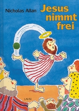Jesus nimmt frei - Nicholas Allan