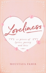 Loveliness - Moustafa Fkhir