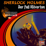 Der Fall Milverton - Sherlock Holmes