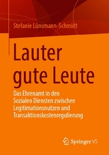 Lauter gute Leute - Stefanie L&uuml;nsmann-Schmidt