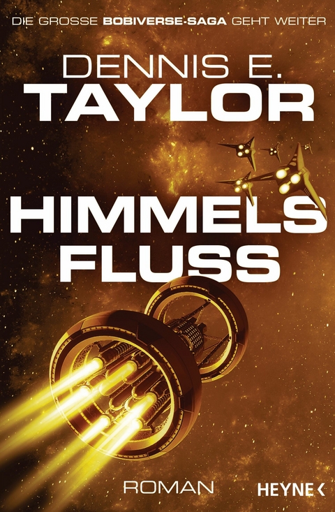 Himmelsfluss - Dennis E. Taylor