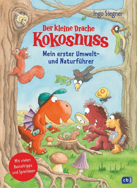 Der kleine Drache Kokosnuss &ndash; Mein erster Umwelt- und Naturf&uuml;hrer - Ingo Siegner