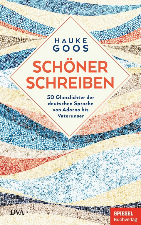 Sch&ouml;ner schreiben - Hauke Goos